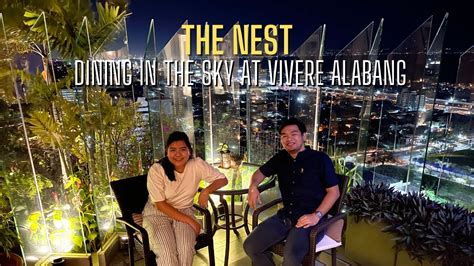 The Nest Dining in the Sky .
